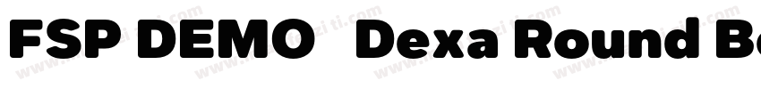 FSP DEMO   Dexa Round Bold字体转换